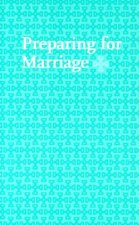 Preparing for Marriage