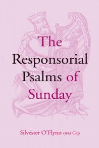 Responsorial Psalms of Sunday