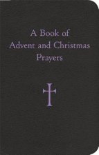 Book of Advent and Christmas Prayers