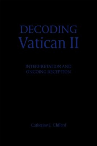 Decoding Vatican II
