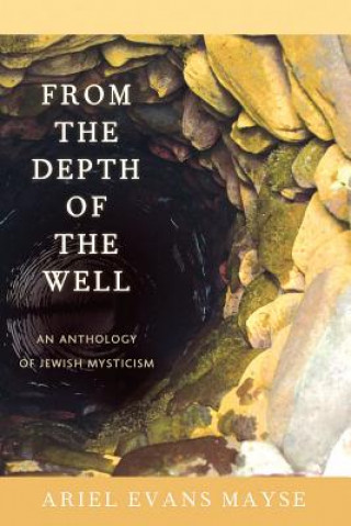 From the Depth of the Well