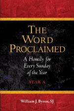 The Word Proclaimed