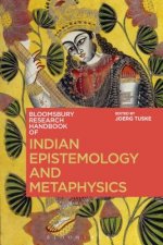 Bloomsbury Research Handbook of Indian Epistemology and Metaphysics