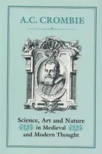 Science, Art and Nature in Medieval and Modern Thought