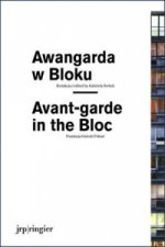 Avant-Garde in the Bloc
