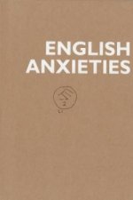 English Anxieties