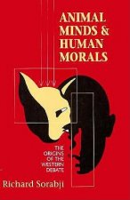 Animal Minds and Human Morals