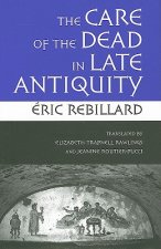 Care of the Dead in Late Antiquity