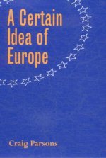 Certain Idea of Europe