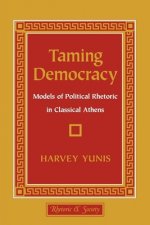 Taming Democracy