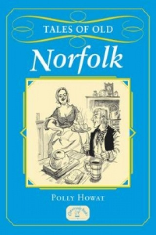 Tales of Old Norfolk