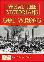 What the Victorians Got Wrong