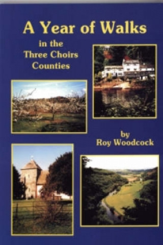 Year of Walks in the Three Choirs Counties