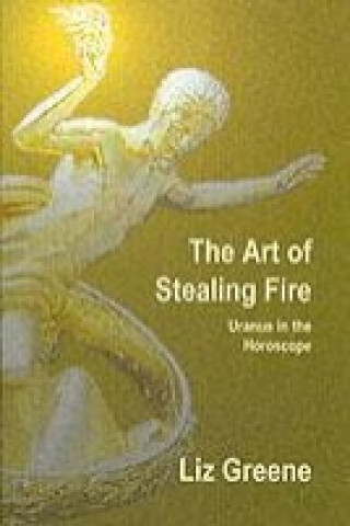 Art of Stealing Fire