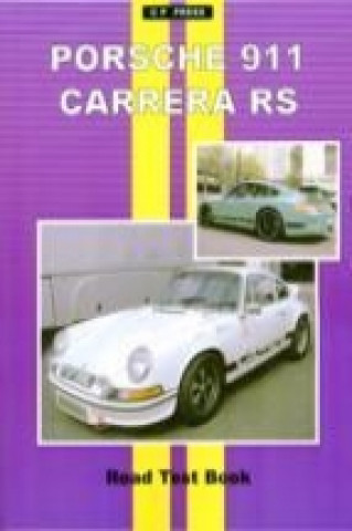 PORSCHE 911 CARRERA ROAD TEST BOOK