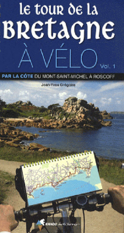 Bretagne Tour a Velo: Du Mount-Saint-Michel a Roscoff 10 Etapes