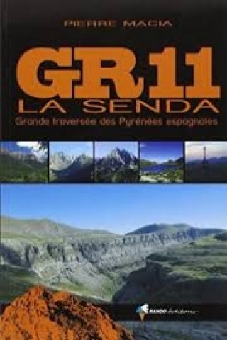 GR11- La Senda (Grande traversee des Pyrenees espagnol)