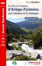 Transfrontaliers d'Ariege-Pyrenees Vers Andorre-Catalogne GR