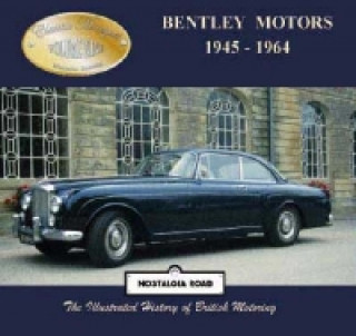 Bentley Motors 1945-1964