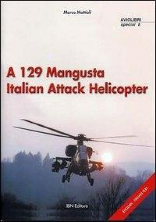 A129 Mangusta Italian Attack Helicopter