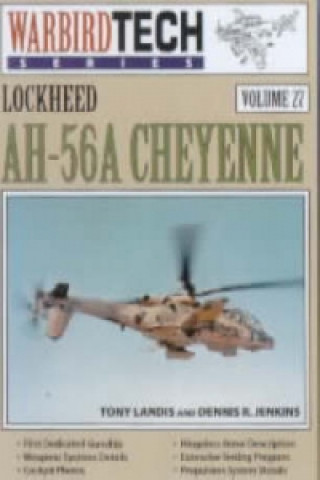 Warbirdtech 27: Lockheed Ah-56a Cheyenne