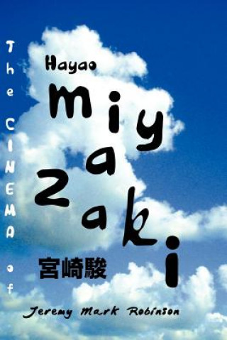 Cinema of Hayao Miyazaki