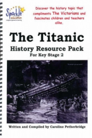 Titanic History Resource Book