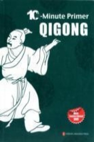 10-minute Primer Qigong