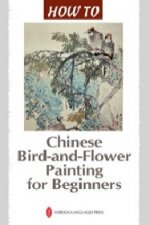 Chinese Bird-and-Flower Painting for Beginners