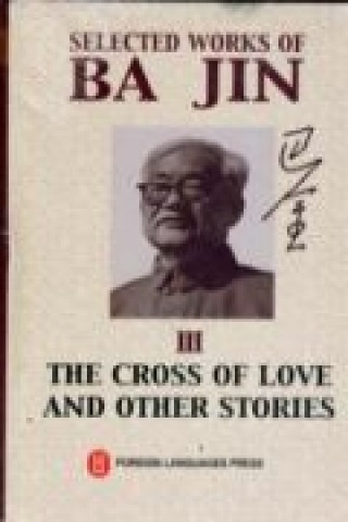 Selected Works of BA Jin