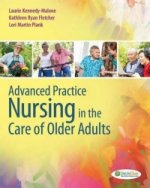 Advanced Practice Nursing in the Care of Older Adults