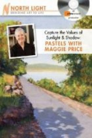 Capture the Values of Sunlight & Shadow - Pastels with Maggie Price