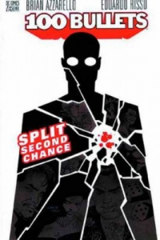 100 Bullets TP Vol 02 Split Second Chance