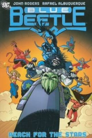 Blue Beetle TP Vol 03 Reach For The Stars