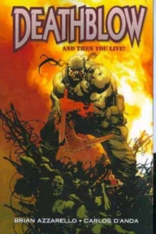 Deathblow And Then You Live TP