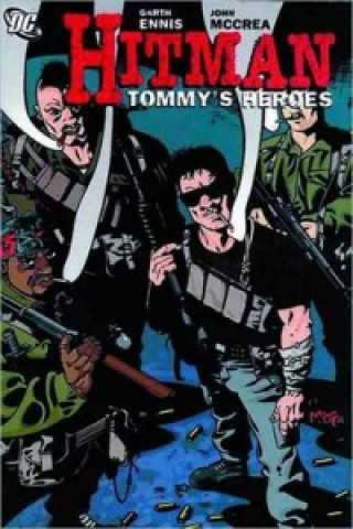 Hitman TP Vol 05 Tommys Heroes