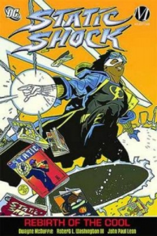 Static Shock Rebirth of the Cool