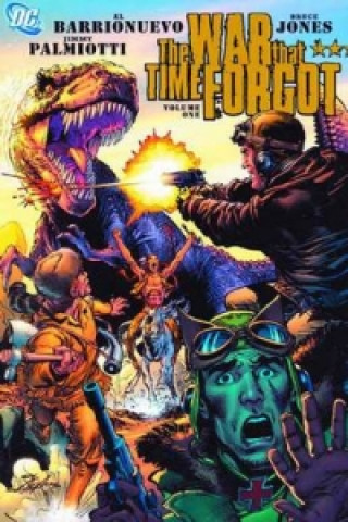 War That Time Forgot Vol. 1