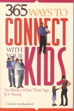 365 Ways to Connect with Your Kids