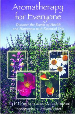 Aromatherapy for Everyone