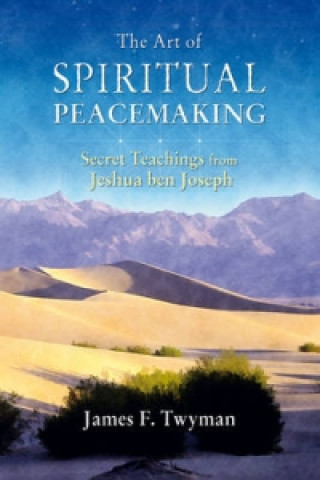 Art of Spiritual Peacemaking