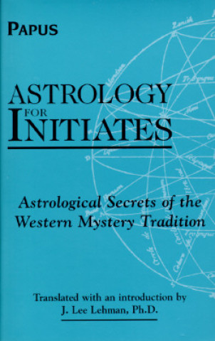 Astrology for Initiates