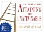 Attaining the Unattainable
