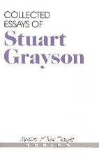 Collected Essays of Stuart Grayson
