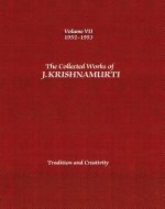 Collected Works of J.Krishnamurti  - Volume VII 1952-1953