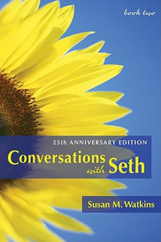 Conversations with Seth, Book 2