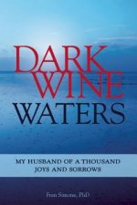 Dark Wine Waters