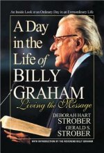 Day in the Life of Billy Graham