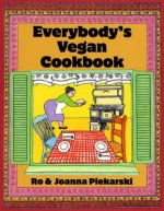 Everybody'S Vegan Cookbook
