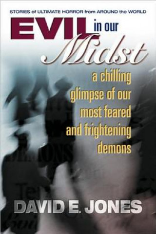 Evil in Our Midst